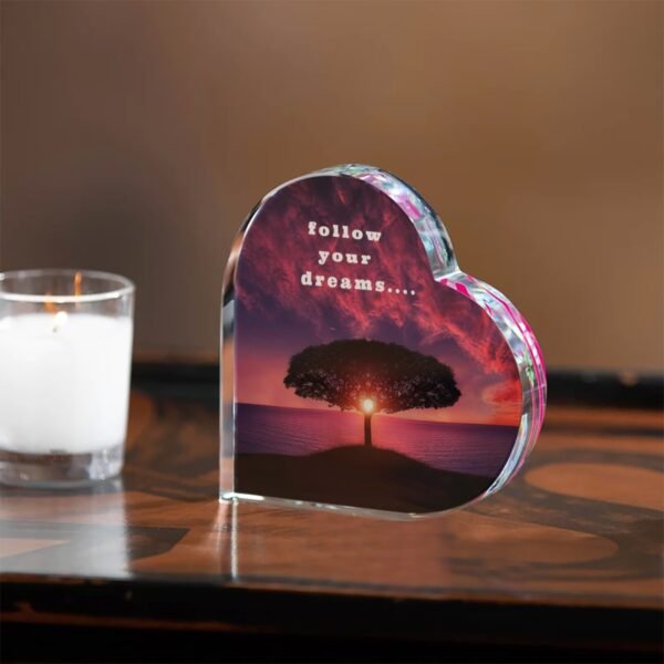 Follow Your Dreams Heart Shaped Acrylic Desktop Ornament