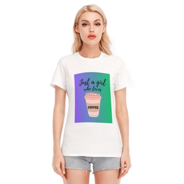 Just A Girl Who Loves Coffee Design-All-Over Print Women's Round Neck T-Shirt | 190GSM Cotton-White
